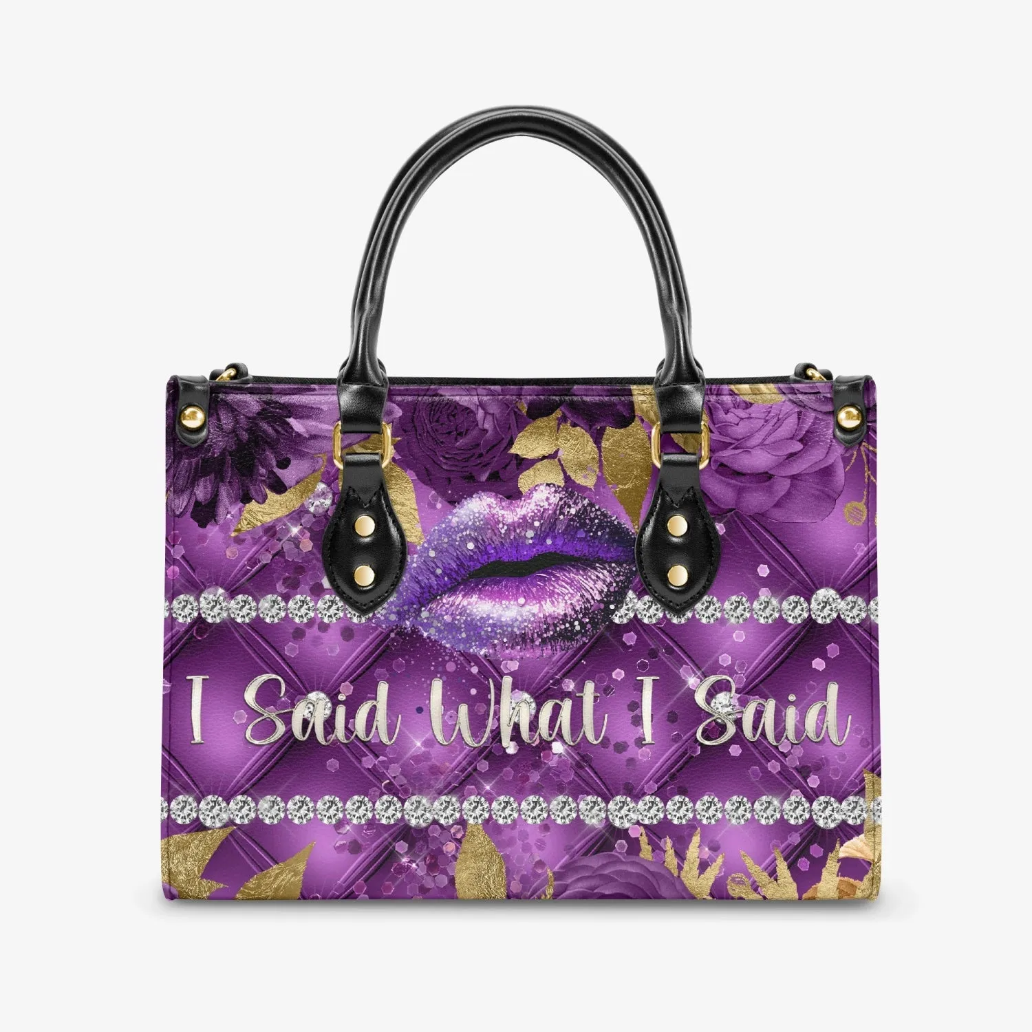 Women's Tote Bag - Purple Floral, Lips, I said what I said